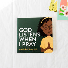 Load image into Gallery viewer, God Listens When I Pray Board Book
