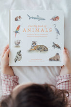 Load image into Gallery viewer, Our Big Book of Animals (Board Book)
