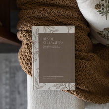 Load image into Gallery viewer, Beside Still Waters: Finding Rest in Every Season of Motherhood
